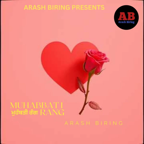Download Muhabbati Rang by Arash Biring top 100 mp3 song