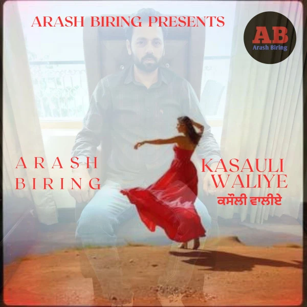 Download Kasauli waliye by Arash Biring top 50 mp3 song