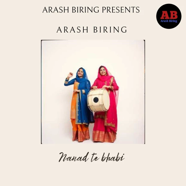 Download Nanad Te Bhabi by Arash Biring mp3 song