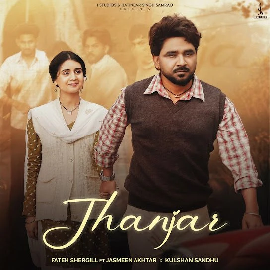 Download Jhanjar by Fateh Shergill top 100 mp3 song