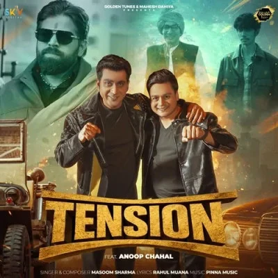 Download Tension by Masoom Sharma top 100 mp3 song
