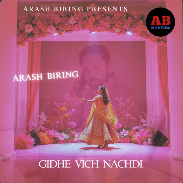 Download Gidhe Vich Nachdi by Arash Biring top mp3 song