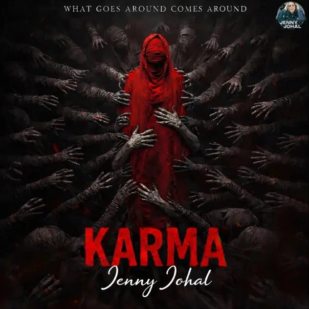Download Karma by Jenny Johal top 100 mp3 song