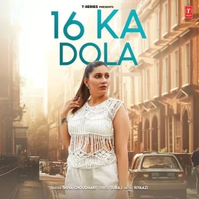Download 16 Ka Dola by Shiva Choudhary top 100 mp3 song