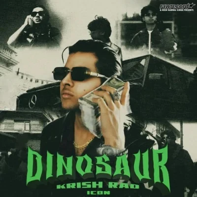 Download DINOSAUR by Krish Rao top mp3 song