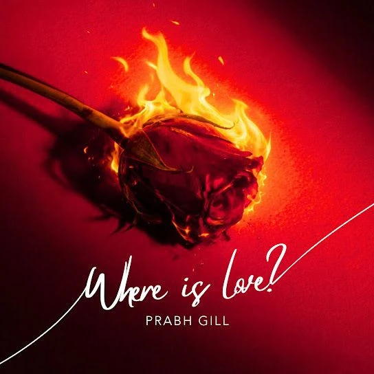 Download Where is Love by Prabh Gill mp3 song