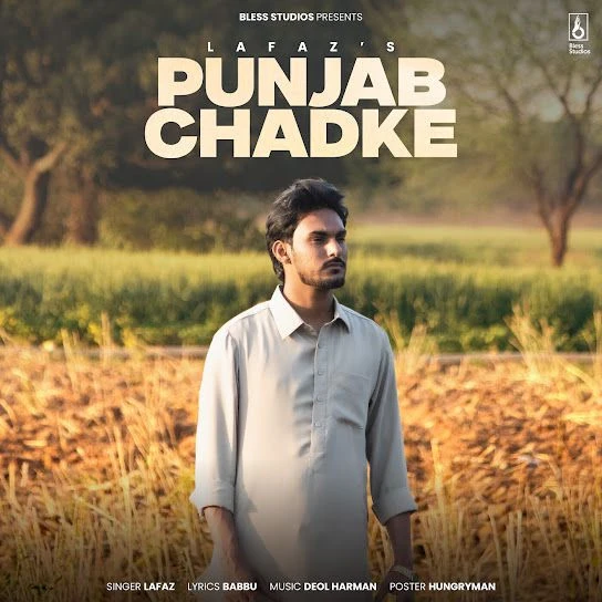 Download Punjab Chadke by Lafaz top 100 mp3 song