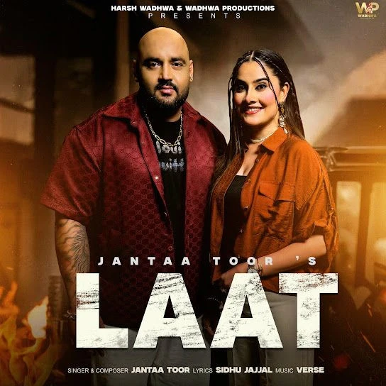 Download LAAT by Janta Toor top mp3 song