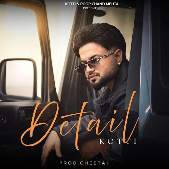 Download Detail by Kotti mp3 song