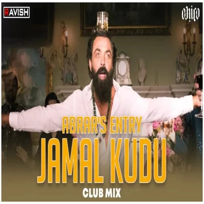 Download Jamal Kudu Abrars Entry Club Mix by DJ Ravish and Harshavardhan Rameshwar top mp3 song