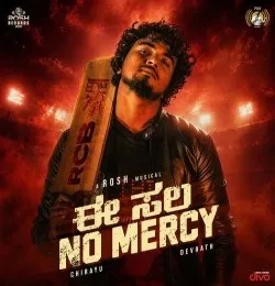Download E Sala No Mercy by Rosh, Chirayu, Devrath and others... mp3 song