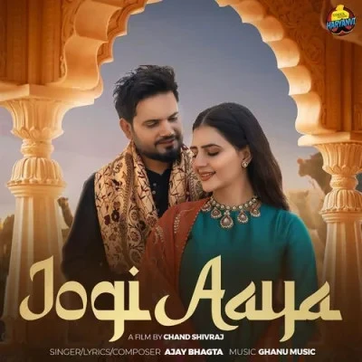 Download Jogi Aaya by Ajay Bhagta top 100 mp3 song