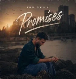 Download Promises by Hardil Pandya top 100 mp3 song