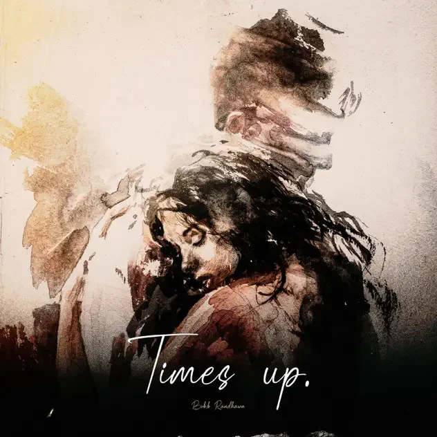 Download Times Up by Bob B Randhawa mp3 song