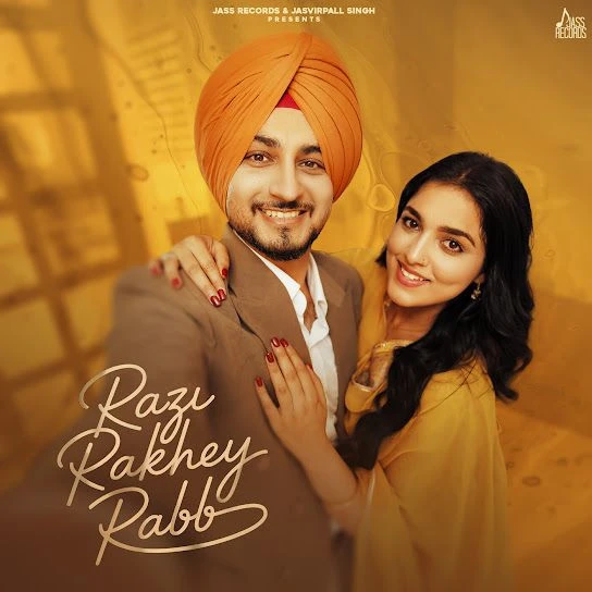 Download Razi Rakhey Rabb by Ekam Chanoli top 100 mp3 song