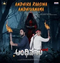 Download Andhika Raasina Andhivanama by Sudheer Garapati mp3 song