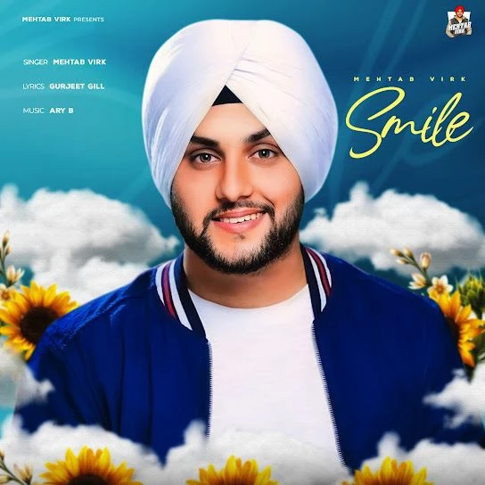 Download Smile by Mehtab Virk mp3 song