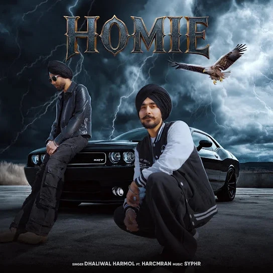 Download Homie by Dhaliwal Harmol top 100 mp3 song