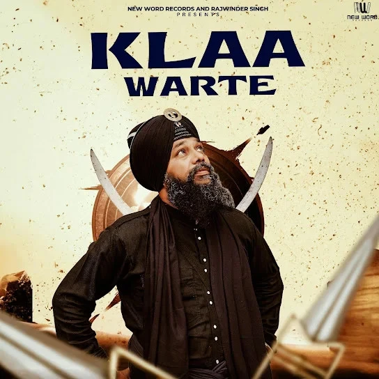 Download Klaa Warte by Manjit Singh Sohi top 100 mp3 song
