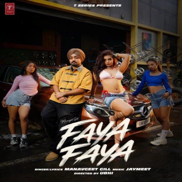 Download Faya Faya by Manavgeet Gill mp3 song