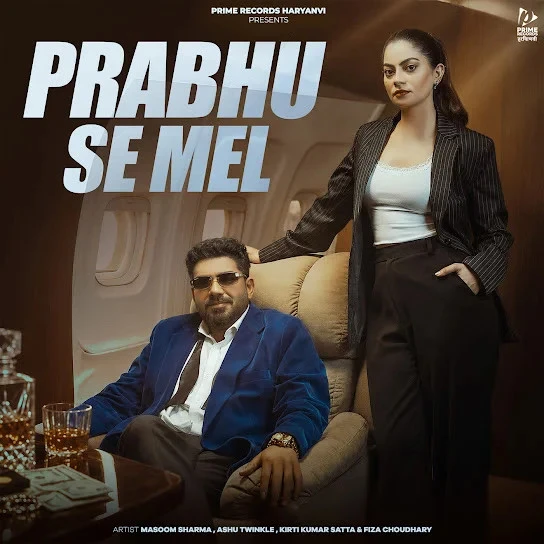 Download Prabhu Se Mel by Masoom Sharma and Ashu Twinkle mp3 song