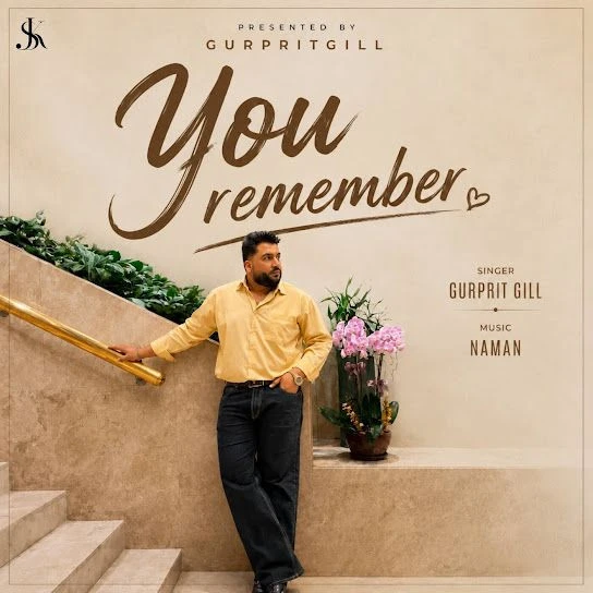 Download You Remember by Gurprit Gill mp3 song