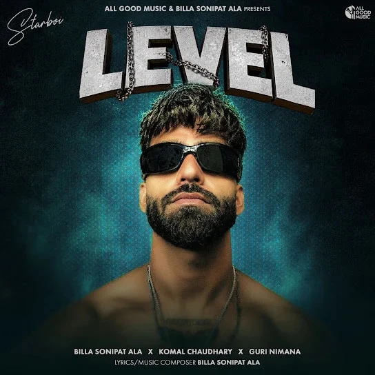 Download Level by Billa Sonipat Ala and Komal Chaudhary top 100 mp3 song