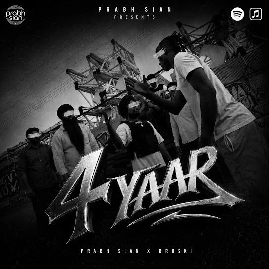 Download 4 Yaar by Prabh Sian mp3 song
