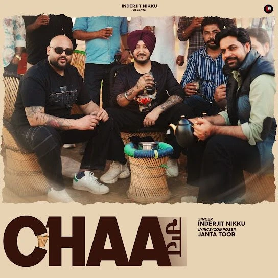 Download Chaa Chaldi by Inderjit Nikku and Janta Toor top 100 mp3 song