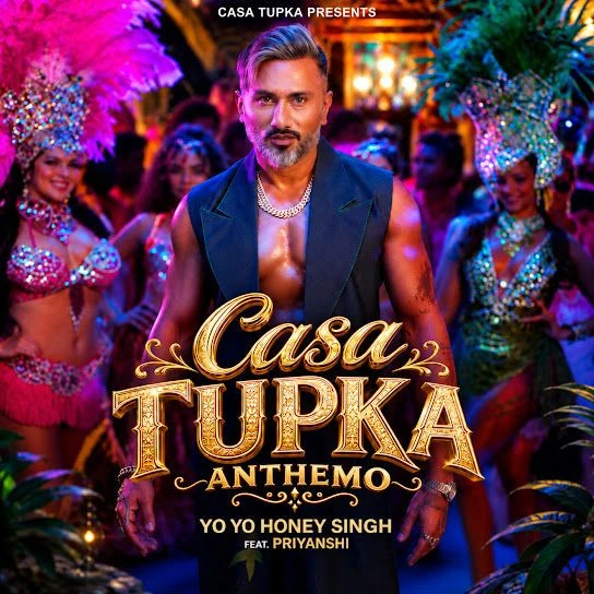Download Casa Tupka Anthemo by Yo Yo Honey Singh and Priyanshi top 100 mp3 song