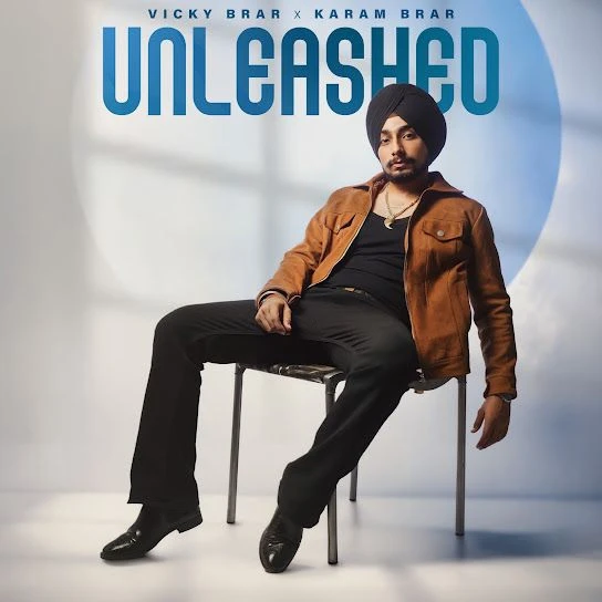 Download Unleashed by Vicky Brar and Karam Brar top 50 mp3 song