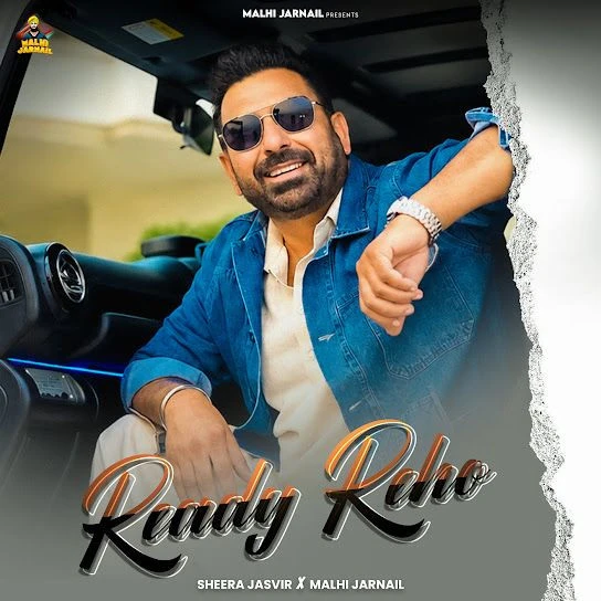 Download Ready Reho by Sheera Jasvir top 100 mp3 song