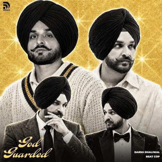 Download God Guarded by Darsh Dhaliwal top 50 mp3 song