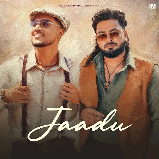 Download Jaadu by Filmy and Rawme Hooda top 100 mp3 song