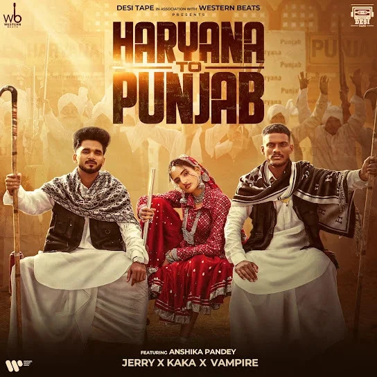 Download Haryana To Punjab by Jerry and Kaka top 100 mp3 song