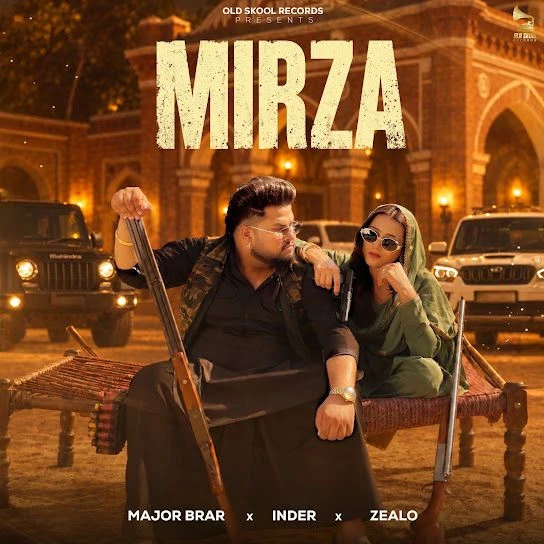 Download MIRZA (Freestyle) by Major Brar and Ashu Twinkle top 100 mp3 song