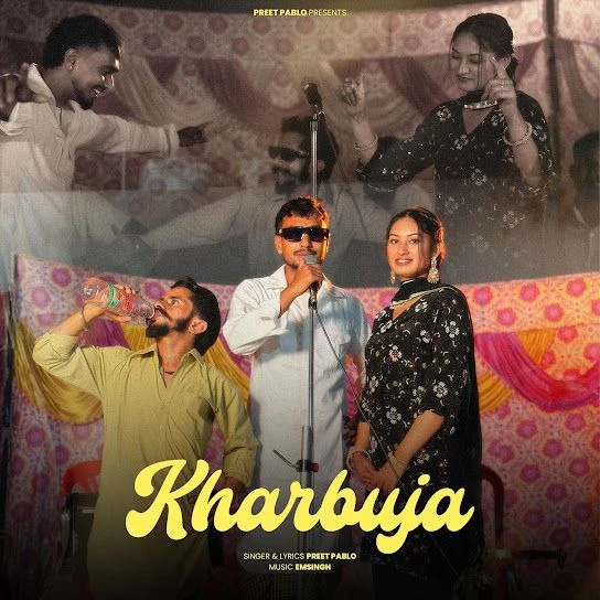 Download Kharbuja by Preet Pablo top 100 mp3 song