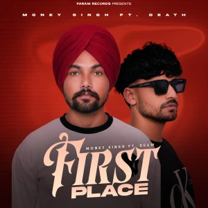 First Place song cover by Money Singh, First Place album mp3