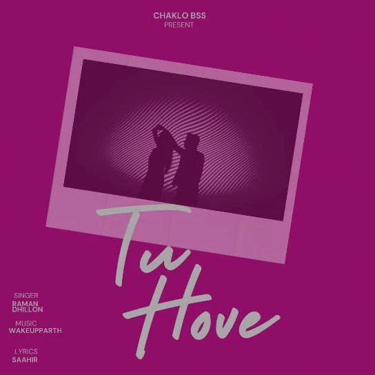 Download Tu Hove by Raman Dhillon top 100 mp3 song