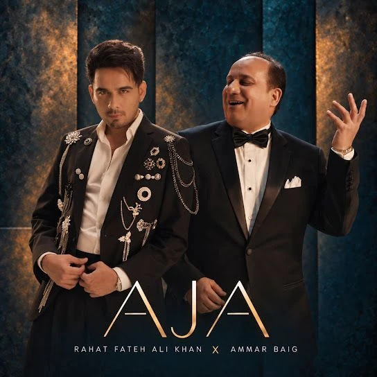 Download AJA by Ammar Baig and Rahat Fateh Ali Khan top 100 mp3 song