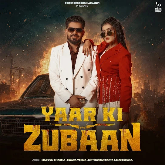 Download Yaar Ki Zubaan by Masoom Sharma and Swara Verma top 100 mp3 song