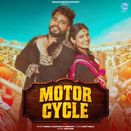 Download Motor Cycle by Komal Chaudhary and Shrikant top 100 mp3 song