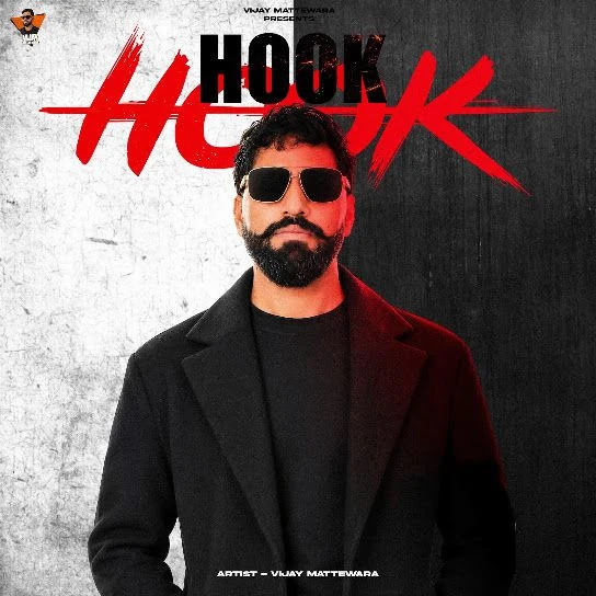 Download Hook by Vijay Mattewara mp3 song