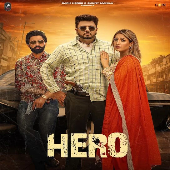 Download Hero by Vicky Vik and Gurlez Akhtar top 100 mp3 song