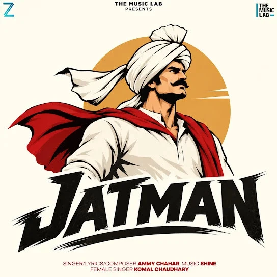 Download Jatman by Ammy Chahar and Komal Chaudhary top 50 mp3 song