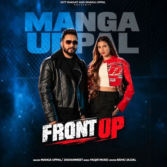 Download Front Up by Manga Uppal and Jashanmeet mp3 song