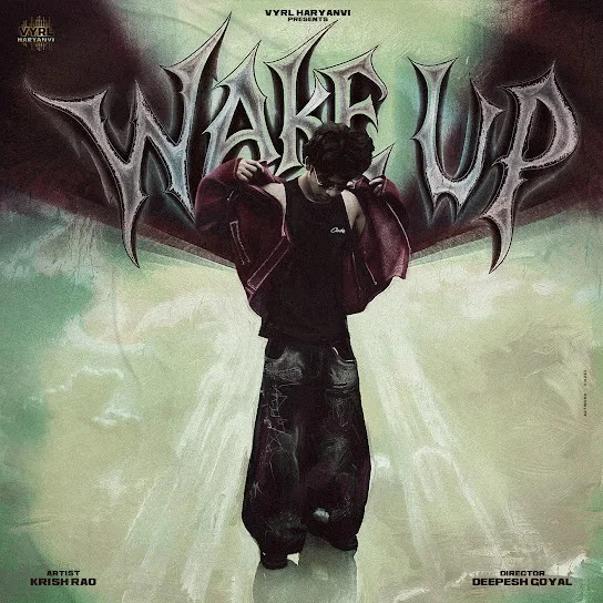 Download Wake Up by Krish Rao top 100 mp3 song
