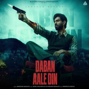 Daban Aale Din song cover by Arrshan Basaati, Daban Aale Din album mp3