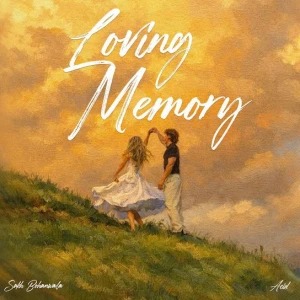 Loving Memory song cover by Sukh Bohanwala, Loving Memory album mp3