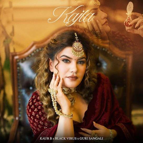 Download Kajla by Kaur B mp3 song